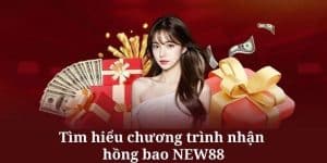 Nhận hồng bao NEW88